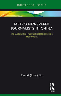 Imagen de portada: Metro Newspaper Journalists in China 1st edition 9780367878603