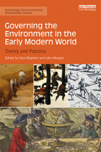 Cover image: Governing the Environment in the Early Modern World 1st edition 9780367152321