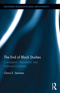 Imagen de portada: The End of Black Studies 1st edition 9780367876746