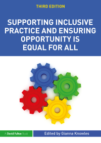 Immagine di copertina: Supporting Inclusive Practice and Ensuring Opportunity is Equal for All 3rd edition 9781138674370