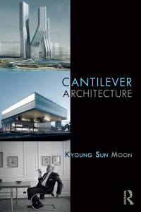 Omslagafbeelding: Cantilever Architecture 1st edition 9781138674219