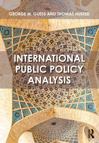 Cover image: International Public Policy Analysis 1st edition 9781138673946