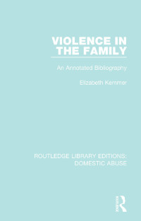 صورة الغلاف: Violence in the Family 1st edition 9781138673670