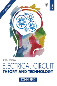 Cover image: Electrical Circuit Theory and Technology, 6th ed 6th edition 9781138673496