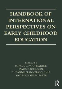 Cover image: Handbook of International Perspectives on Early Childhood Education 1st edition 9781138673021