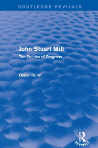 Cover image: John Stuart Mill (Routledge Revivals) 1st edition 9781138672543