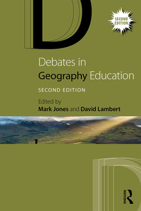 Cover image: Debates in Geography Education 2nd edition 9781138672581