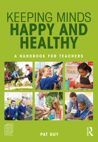 Cover image: Keeping Minds Happy and Healthy 1st edition 9781138672505