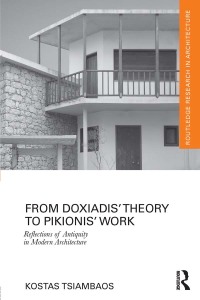 Cover image: From Doxiadis' Theory to Pikionis' Work 1st edition 9780367501921