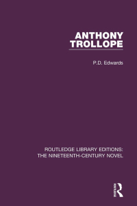 Cover image: Anthony Trollope 1st edition 9781138672062