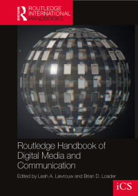 Cover image: Routledge Handbook of Digital Media and Communication 1st edition 9780367612337