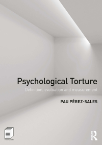 表紙画像: Psychological Torture 1st edition 9781138671546