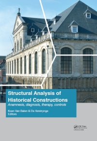 Omslagafbeelding: Structural Analysis of Historical Constructions: Anamnesis, Diagnosis, Therapy, Controls 1st edition 9781138029514