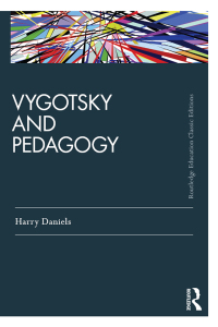 Cover image: Vygotsky and Pedagogy 2nd edition 9781138670556