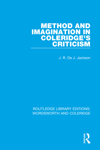 Cover image: Method and Imagination in Coleridge's Criticism 1st edition 9780367238278