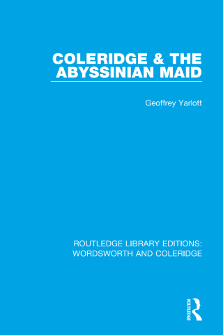 Cover image: Coleridge and the Abyssinian Maid 1st edition 9781138670143