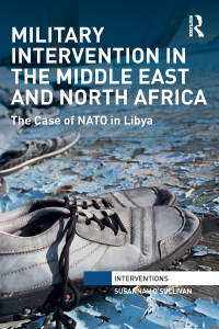 Titelbild: Military Intervention in the Middle East and North Africa 1st edition 9781032096476