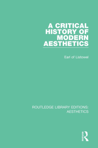 Imagen de portada: A Critical History of Modern Aesthetics 1st edition 9781138668904