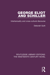 Titelbild: George Eliot and Schiller 1st edition 9781138668850