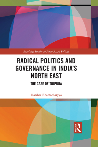 Cover image: Radical Politics and Governance in India's North East 1st edition 9781138668720