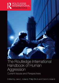 صورة الغلاف: The Routledge International Handbook of Human Aggression 1st edition 9781032476391