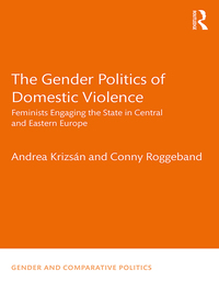 Imagen de portada: The Gender Politics of Domestic Violence 1st edition 9780367372705