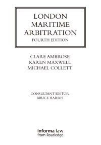 Cover image: London Maritime Arbitration 4th edition 9781138845046