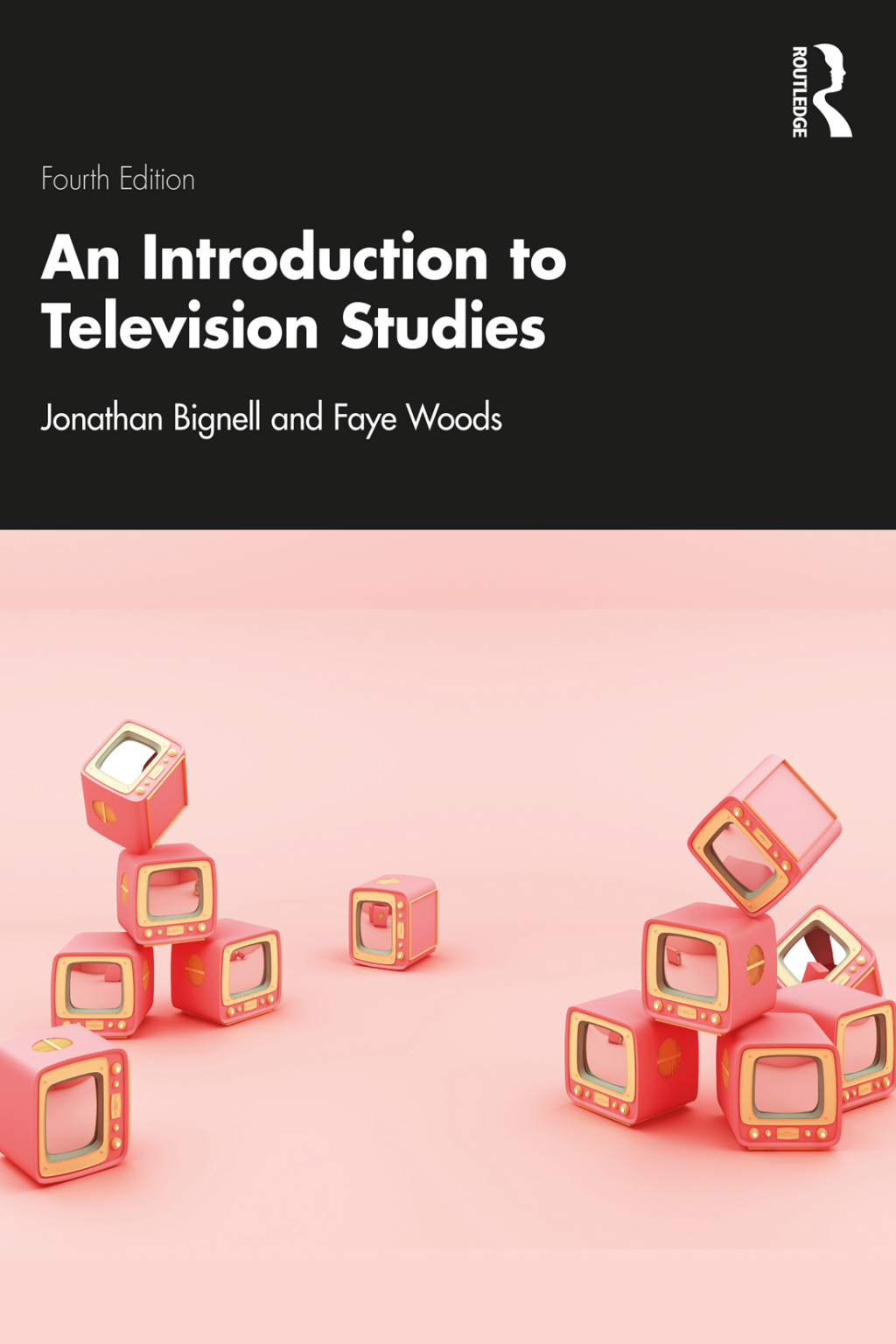 An Introduction to Television Studies 4th Edition