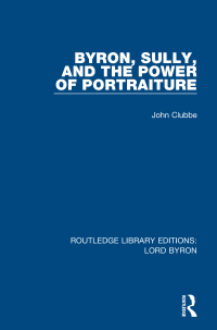 Cover image: Byron, Sully, and the Power of Portraiture 1st edition 9781138665637