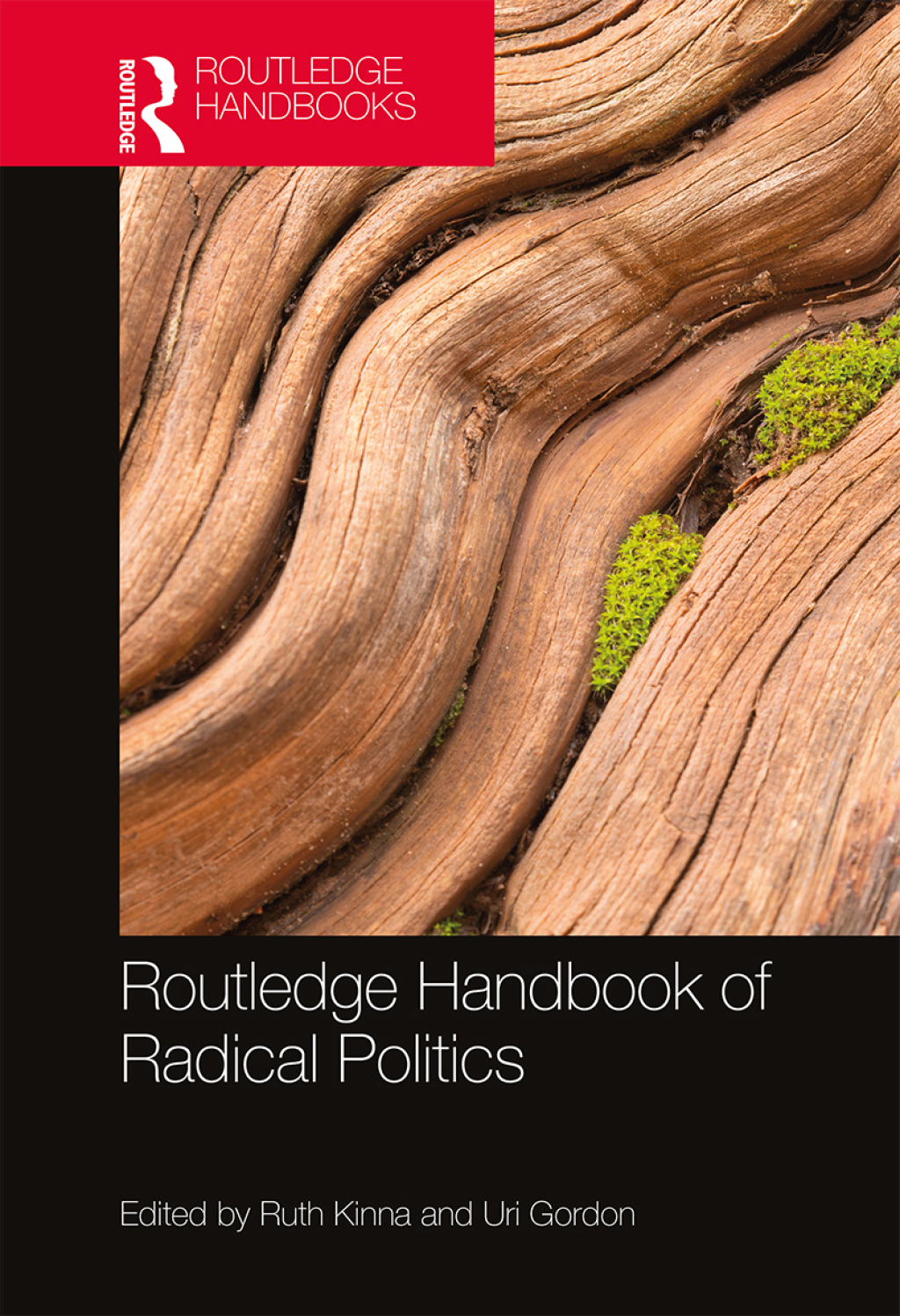 Routledge Handbook of Radical Politics 1st Edition