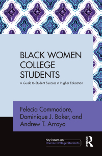 Immagine di copertina: Black Women College Students 1st edition 9781138659407