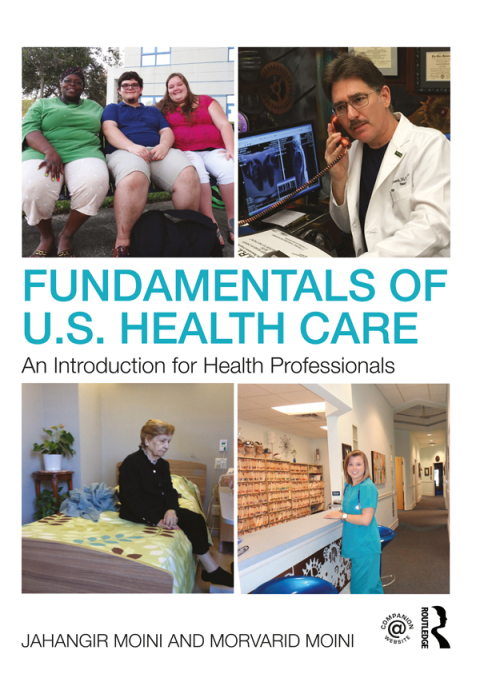Fundamentals of U.S. Health Care: An Introduction for Health Professionals, 1st Edition - FULL INSTANT DOWNLOAD | PDF DOCX EPUB