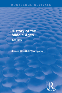 Omslagafbeelding: History of the Middle Ages 1st edition 9780367239787