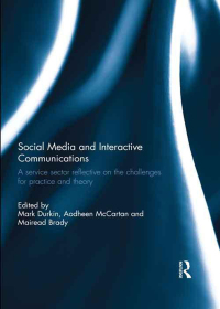 Cover image: Social Media and Interactive Communications 1st edition 9781138658592