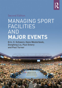 Omslagafbeelding: Managing Sport Facilities and Major Events 1st edition 9781138658608