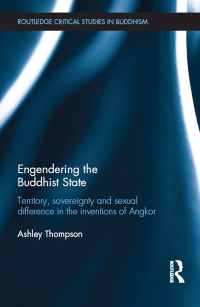 Omslagafbeelding: Engendering the Buddhist State 1st edition 9780367866471