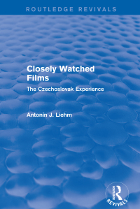 Imagen de portada: Closely Watched Films (Routledge Revivals) 1st edition 9781138658059