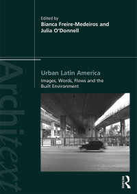 Omslagafbeelding: Urban Latin America 1st edition 9781138658196