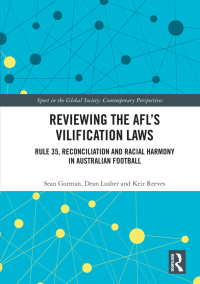 Titelbild: Reviewing the AFL’s Vilification Laws 1st edition 9780367878344
