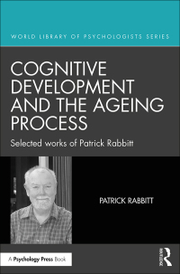 表紙画像: Cognitive Development and the Ageing Process 1st edition 9781848723702