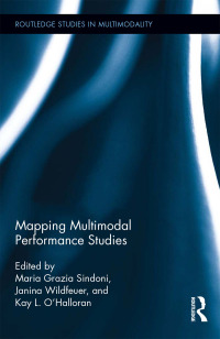 Immagine di copertina: Mapping Multimodal Performance Studies 1st edition 9781138657748