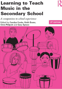 Imagen de portada: Learning to Teach Music in the Secondary School 3rd edition 9780415713085