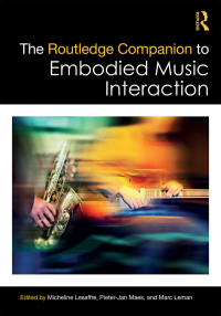 Titelbild: The Routledge Companion to Embodied Music Interaction 1st edition 9780367876845