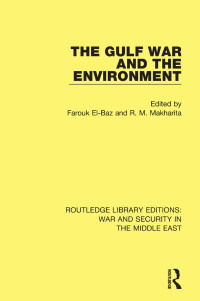 表紙画像: The Gulf War and the Environment 1st edition 9781138647565