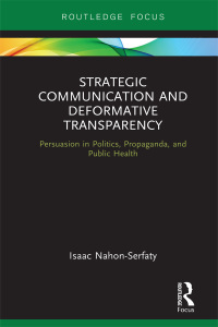 Imagen de portada: Strategic Communication and Deformative Transparency 1st edition 9780367606794