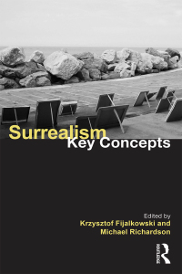 Cover image: Surrealism: Key Concepts 1st edition 9781138652071