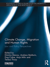 Imagen de portada: Climate Change, Migration and Human Rights 1st edition 9781138655942