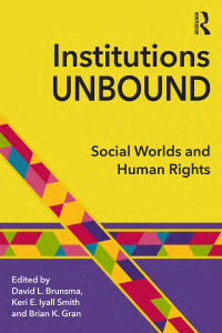 Cover image: Institutions Unbound 1st edition 9781138655485