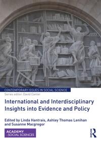 Cover image: International and Interdisciplinary Insights into Evidence and Policy 1st edition 9781138655263