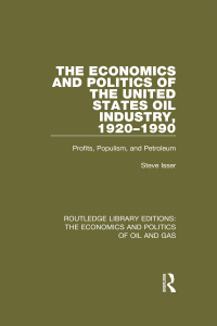 Imagen de portada: The Economics and Politics of the United States Oil Industry, 1920-1990 1st edition 9781138654884